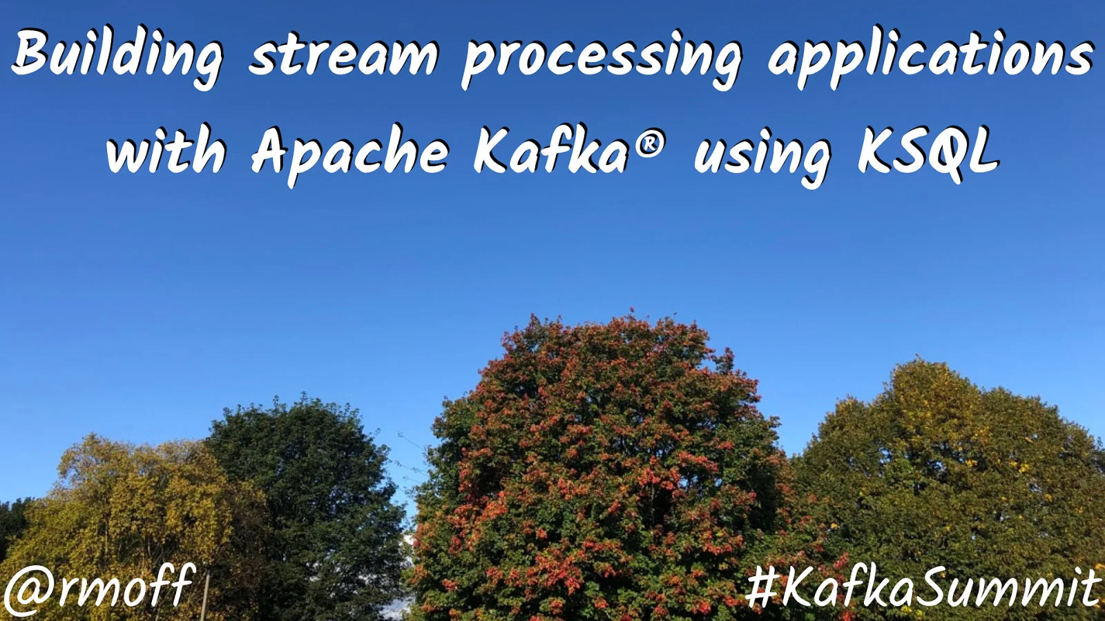 Building stream processing applications for Apache Kafka using KSQL