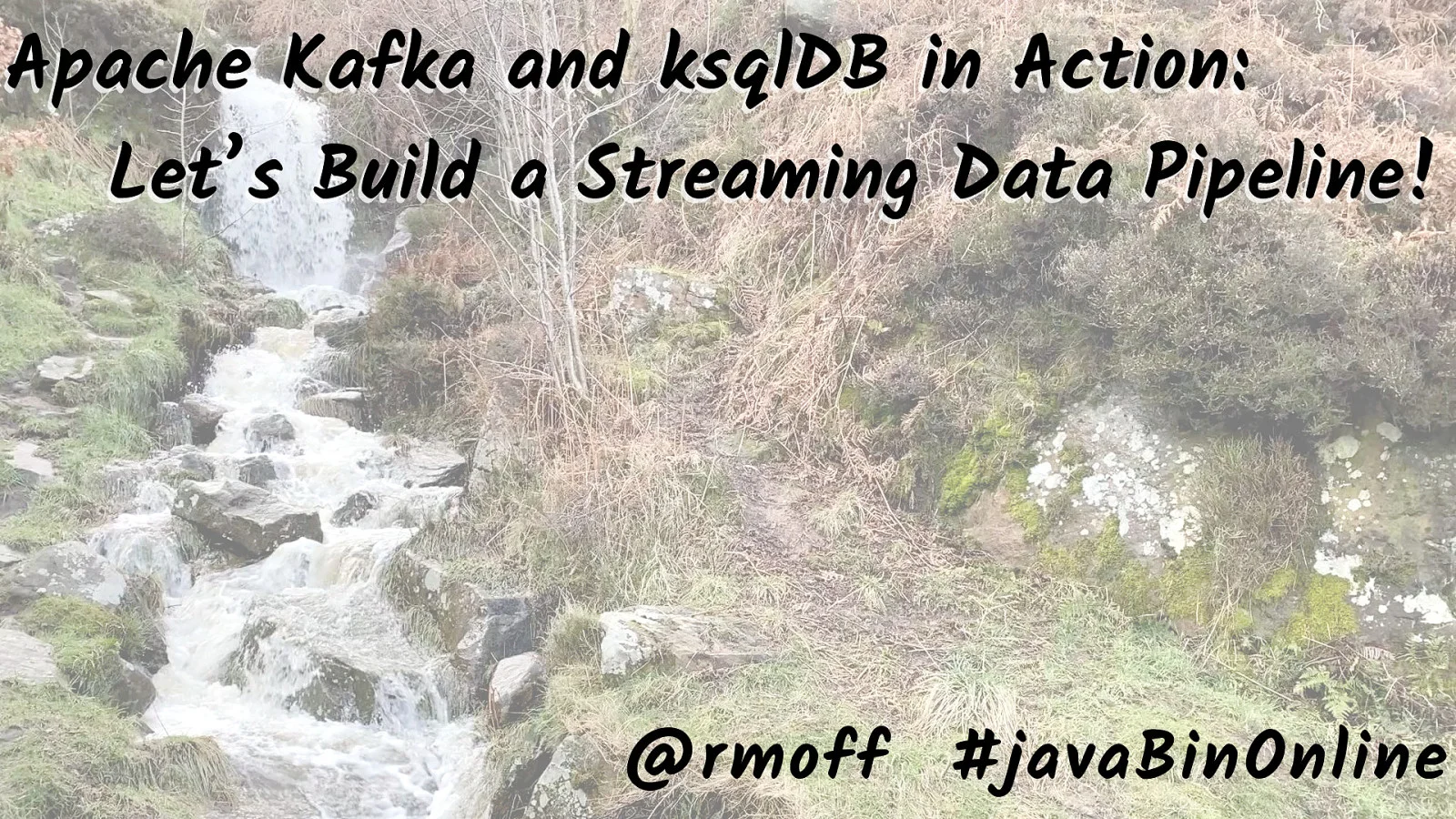 Apache Kafka and ksqlDB in Action : Let’s Build a Streaming Data Pipeline!