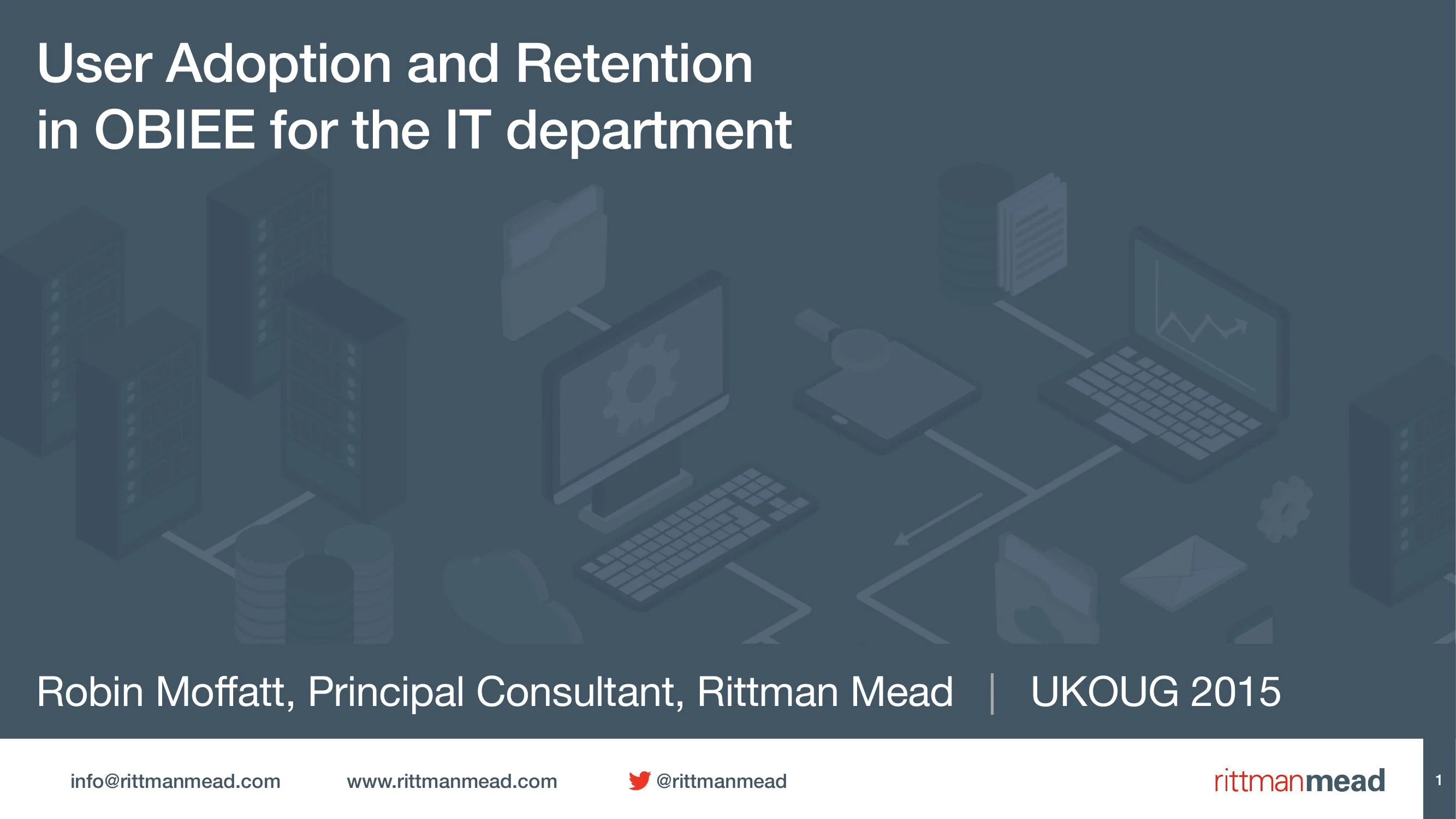 User Adoption and Retention in OBIEE for the IT department